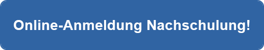 Online-Anmeldung Nachschulung!